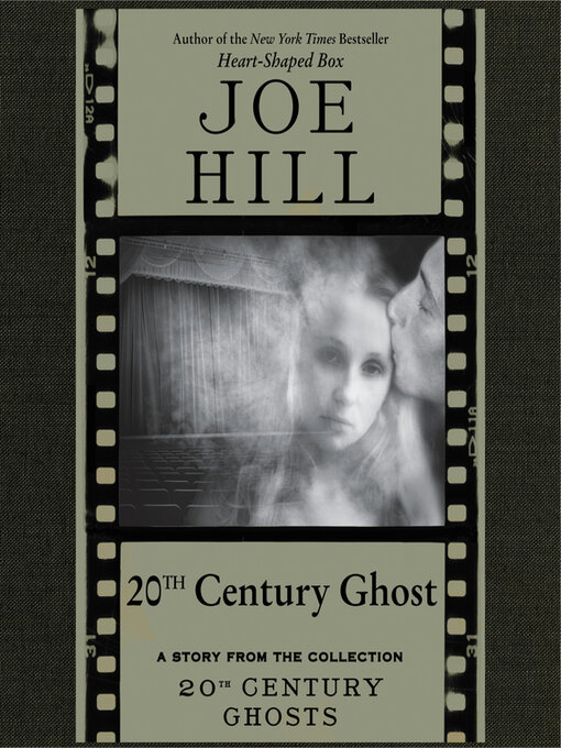 Title details for 20th Century Ghost by Joe Hill - Available